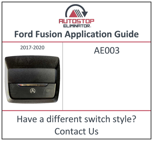 2017-2020 Ford Fusion Autostop Eliminator