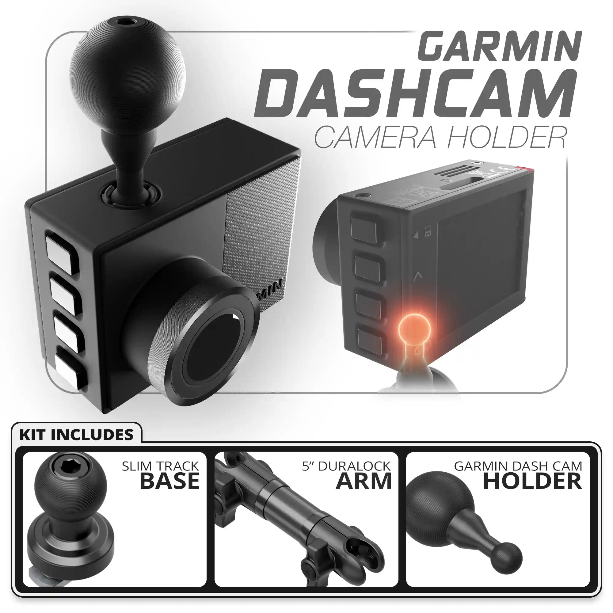 Garmin Dash Cam | Slim Track Base | 5" DuraLock Arm